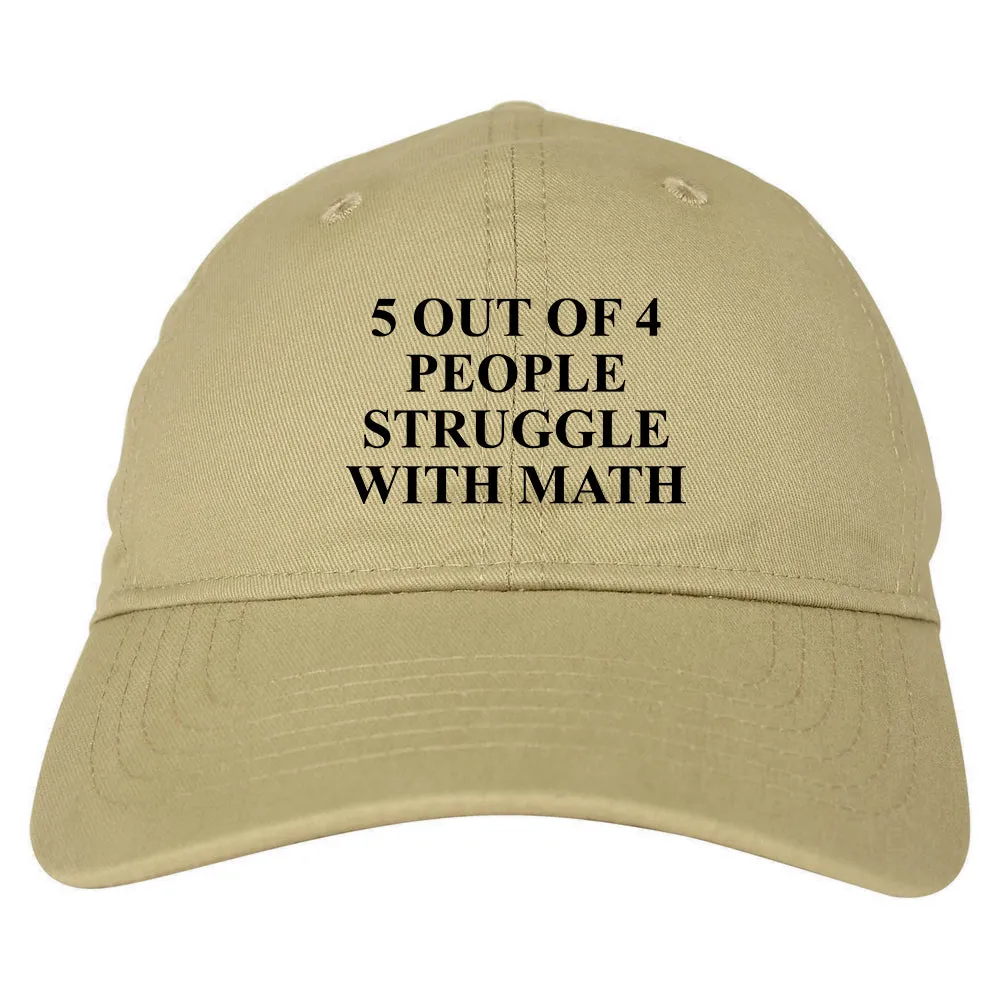 5 Of 4 People Struggle With Math Funny Teacher Mens Dad Hat